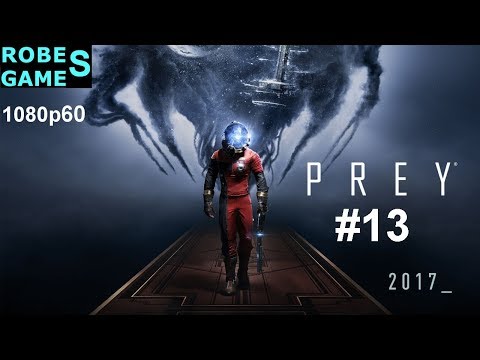 PREY ODCINEK 13 | KWATERY ZAŁOGI B