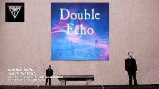 Double Echo - I Used To Be In Pictures (2015) Gothic Music Records