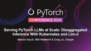 Serving PyTorch LLMs at Scale: Disaggregated Inference With Kubernetes