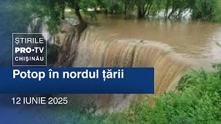 Știrile PRO TV (ORA 20:00) | POTOP ÎN NORDUL ȚĂRII | Moldova