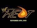 11 14 1999 Sunday Night Heat