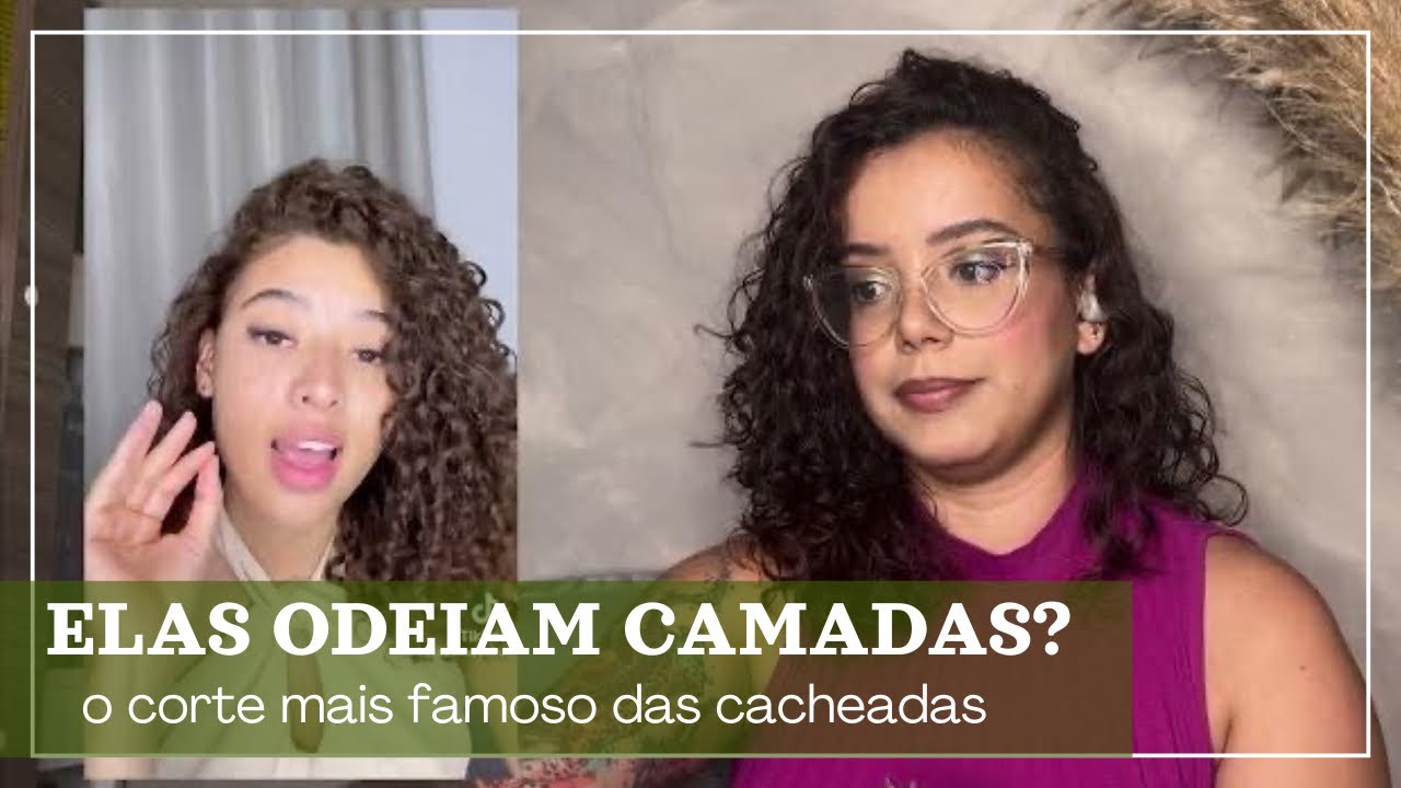 O QUE ESTA ACONTECENDO COM O CORTE EM CAMADAS - Tamires Maia