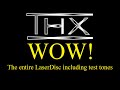 THX WOW Not For Resale Entire LaserDisc
