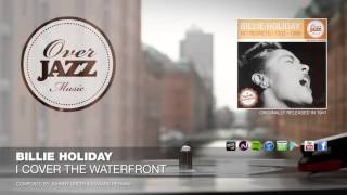 Billie Holiday - I Cover The Waterfront (1941)