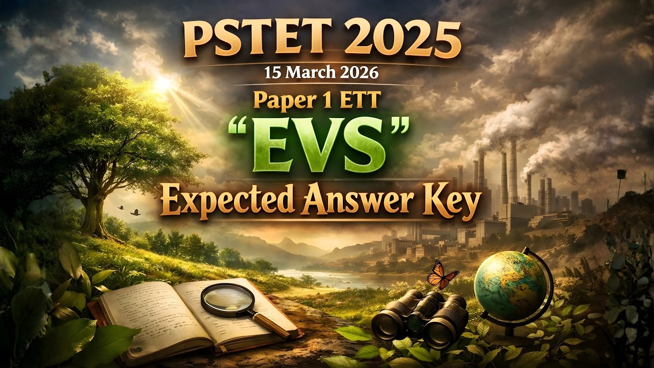 PSTET 2025 - 15 March 2026 Paper -1 ETT 