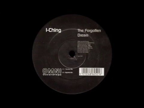 I-Ching - The Forgotten Dream (Sunrise Mix)  |Omni Recordings| 1999