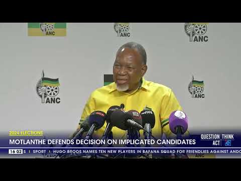 2024 Elections Motlanthe defends decision on implicated candidates