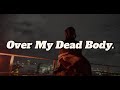 Drake Over My Dead Body Music Video