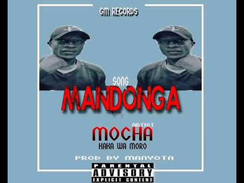 Mocha kaka wa moro - Mandonga  Official Audio