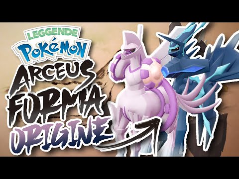 Come ottenere Dialga e Palkia FORMA ORIGINE su Leggende Pokémon: Arceus