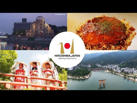 HIROSHIMA, JAPAN Promotion Video