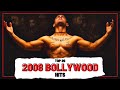 Top 20 2008 BOLLYWOOD HITS