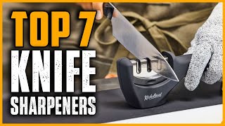Top 7 Best Knife Sharpeners 2025