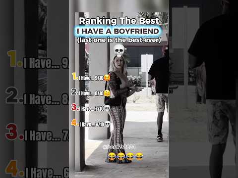 Best of I have a Boyfriend prank #funny #prank