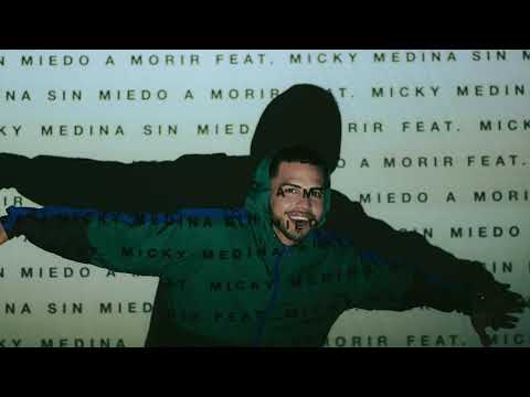 Sin Miedo A Morir 2 - CSHALOM ft. Micky Medina | La Paz