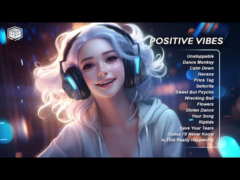 Positive vibes ⛅Tiktok songs that make you feel good