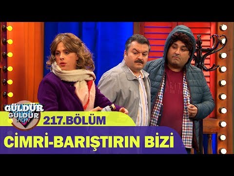 Güldür Güldür Show 217.Bölüm | Cimri-Barıştırın Bizi