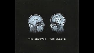 The Beloved ‎- Satellite (Maxi-Single)