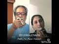 Oh Unnaley Naan Pennaaney En Aruge Nee Irunthal Ilayaraja