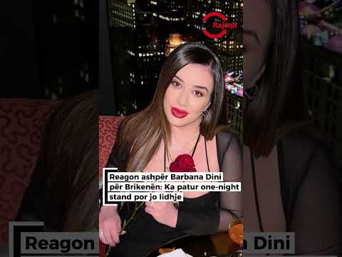 Reagon ashpër Barbana Dini për Brikenën: Ka patur one-night stand por jo lidhje