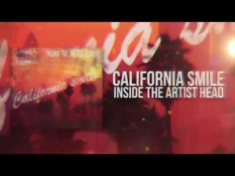 Inside The Artist´s Head - California Smile (Official Lyric Video)