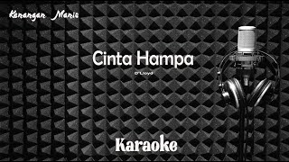 Download lagu D'Lloyd - Cinta Hampa - Karaoke tanpa vocal mp3 Download lagu D'Lloyd - Cinta Hampa - Karaoke tanpa vocal mp3