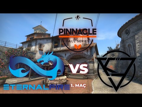 Kova vs Eternal Fire 1.Map - Pinnacle Fall Series 2 Regionals