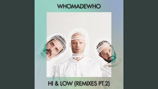 Hi &amp; Low (Maook Remix)