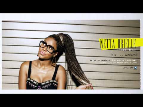 Netta Brielle - It's The Weekend ft. B.o.B [Official Audio]