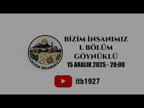 Bizim İnsanımız 1. Bölüm Tanıtım | Göynüklü #biziminsanimiz