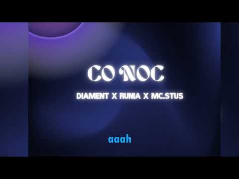 DIAMENT X RUNIA X MC.STUS - CO NOC