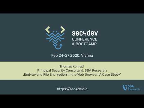 sec4dev 2020 - End-to-end File Encryption in the Web Browser: A Case Study