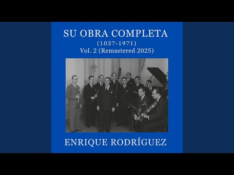 El Arroyito (Remastered 2025)