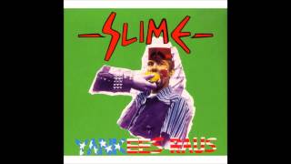 Slime - Yankees raus! FULL ALBUM