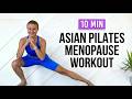 Asian Pilates For Menopause 10 Min Workout Gentle Moves To Balance Hormones