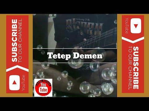 Tetep Demen #melodi