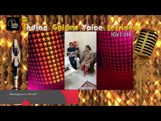 Mala – Online Singing Competition – Indian Golden Voice Session 7 – Mangrove Production
