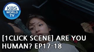 Download lagu Seo Kang-Jun reveals his REAL Power to save Gong Seungyeon [1Click Scene / Are You Human? Ep.17-18] mp3
