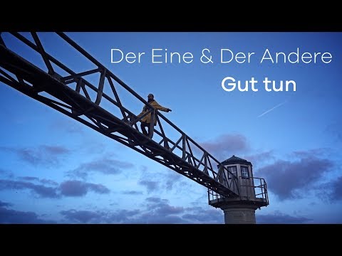 DER EINE UND DER ANDERE - GUT TUN [OFFICIAL NORDSEE HIP HOP HD VIDEO]