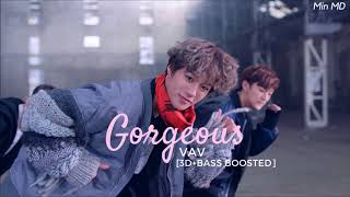 [3D+BASS BOOSTED] VAV (브이에이브이) - GORGEOUS (예쁘다고) | Min MD