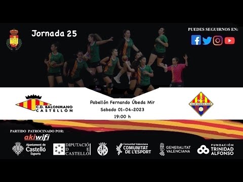 BM.CASTELLON Vs  HANDBOL GAVÀ  | DHF PLATA | JORNADA 25
