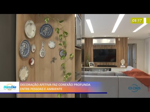 Decoração afetiva faz conexão entre pessoas e ambientes 11 05 2021