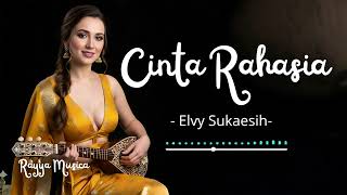 Download lagu [ SEDIH BANGET ] CINTA RAHASIA - ELVY SUKAESIH •RAYYA MSUICA mp3