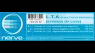 LT.A.(...Love Trance Adventure) ‎-- Strings Of Love (Nomination One Remix)