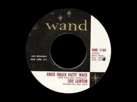 Lou Lawton - Knick Knack Patty Wack