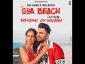 Goa Wala Beach Tony Kakkar Neha Kakkar Aditya Narayan Full Video Song