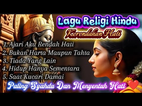Paling Syahdu Dan Menyentuh Hati ❤️Lagu Religi Hindu Kerendahan Hati Penuh Renungan//Gunakan 🎧