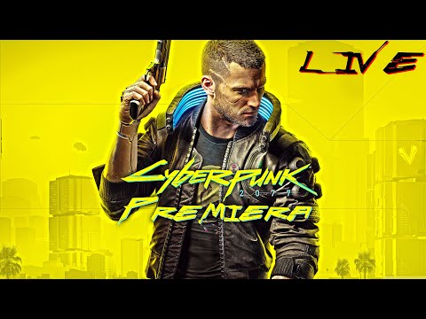 CYBERPUNK 2077 #01 - PREMIERA!
