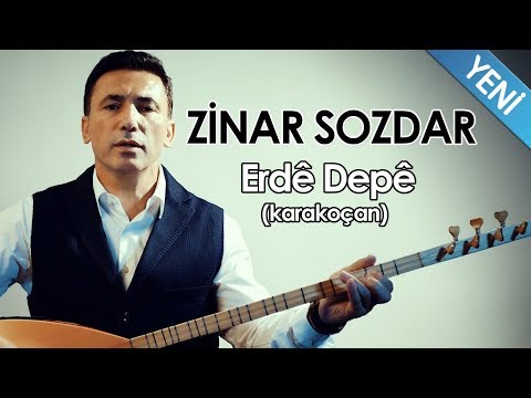 Zinar Sozdar - Erdê Depê / Karakoçan (Official Music Video)