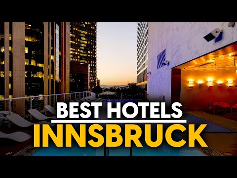 Die besten Hotels in Innsbruck, Österreich – Top 5 Tipps für jedes Budget